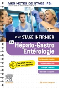 Mon stage infirmier en hépato-gastro-entérologie - mes notes de stage IFSI