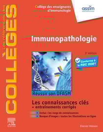 Immunopathologie : réussir son DFASM - connaissances clés (3e édition)