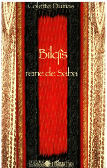 Bilqis - reine de Saba