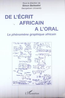 De l'écrit africain à l'oral : Le phénomène graphique africain