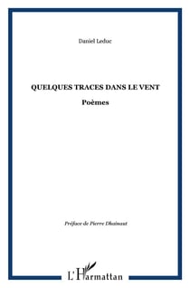 Quelques traces dans le vent