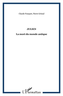 Julien - la mort du monde antique
