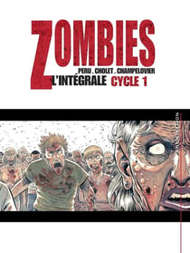 Zombies - Intégrale T01 à T03