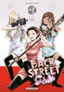 Back street girls Tome 9