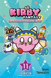 Kirby Fantasy : Gloutonnerie à Dream Land Tome 11
