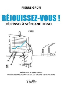 Réjouissez-vous ! - réponses à stéphane hessel