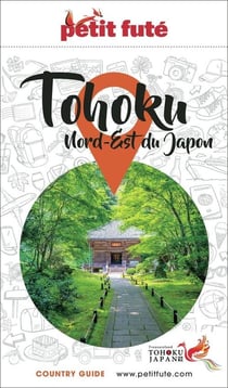 Guide Tohoku 2026/2027 Petit Futé