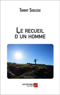 Le recueil d'un homme