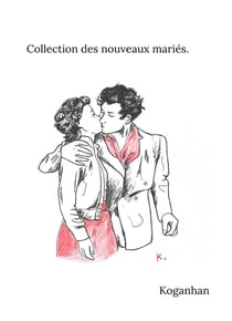 Collection des nouveaux mariés