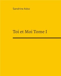 Toi et moi tome i