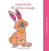 Cracotte ne veut pas manger - illustrations, couleur