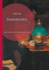 Dostoïevsky : Analyse des thèmes et de la psychologie dans les romans de Dostoïevsky