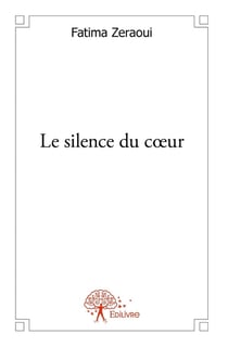 Le silence du coeur