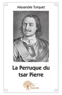 La perruque du tsar pierre