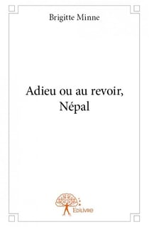 Adieu ou au revoir, népal