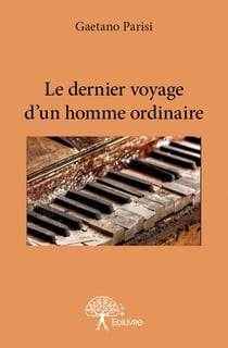 Le dernier voyage d'un homme ordinaire