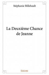 La deuxième chance de jeanne
