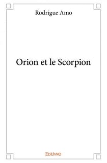 Orion et le scorpion