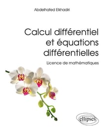 Calcul différentiel et équations différentielles - Licence de mathématiques