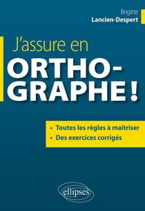 J'assure en orthographe