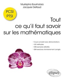 Tout ce qu'il faut savoir sur les mathématiques, PCSI PTSI (édition 2018)