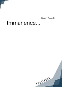 Immanence...