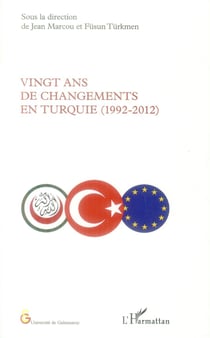 Vingt ans de changements en Turquie (1992-2012)