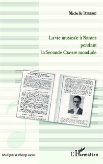 La vie musicale à Nantes pendant la Seconde Guerre Mondiale