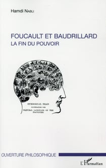 Foucault et Baudrillard : la fin du pouvoir