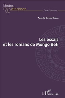Les essais et les romans de Mongo Beti
