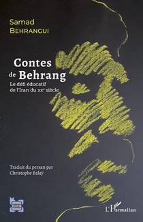 Contes de Behrang : le défi éducatif de l'Iran au XXe siècle