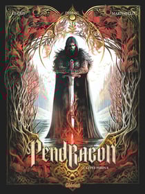Pendragon Tome 1 : l'épée perdue