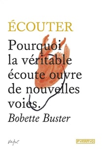 Pourquoi la véritable écoute ouvre de nouvelles voies