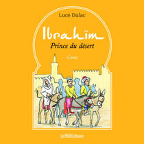 Ibrahïm - prince du désert
