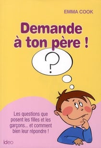 DEMANDE A TON PERE