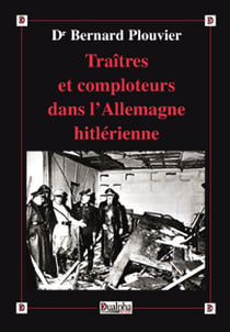 Traîtres et comploteurs dans l'Allemagne hitlérienne