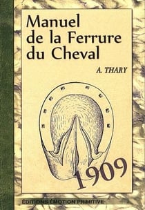 Manuel de la ferrure du cheval