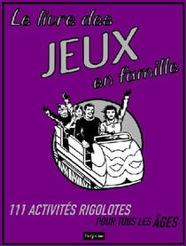 Le livre des jeux en famille