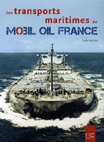 Transports maritimes de mobil oil France
