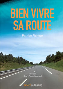 Bien vivre sa route