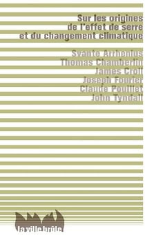 Sur les origines de l'effet de serre et du changement climatique