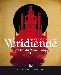 Récits du Demi-Loup Tome 1 : Véridienne