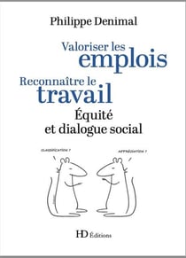 Valoriser les emplois, Reconnaître le travail