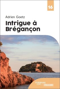 Intrigue à Brégançon