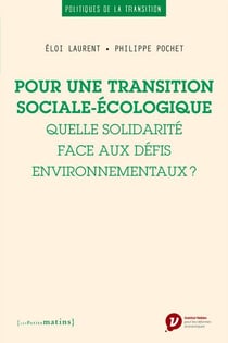 Pour une transition sociale-écologique - quelle solidarité face aux défis environnementaux ?