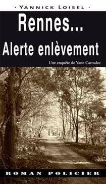 Rennes... alerte enlèvement