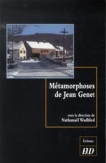 Metamorphoses de jean genet