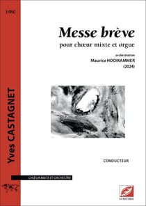 Messe brève (pour choeur mixte et orchestre)