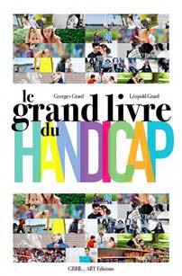 Le grand livre du handicap