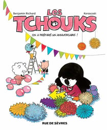 Les tchouks t.5 - on a gravi la montagne!
